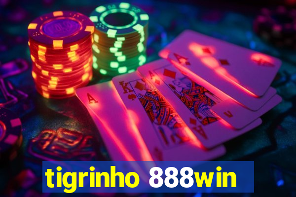 tigrinho 888win